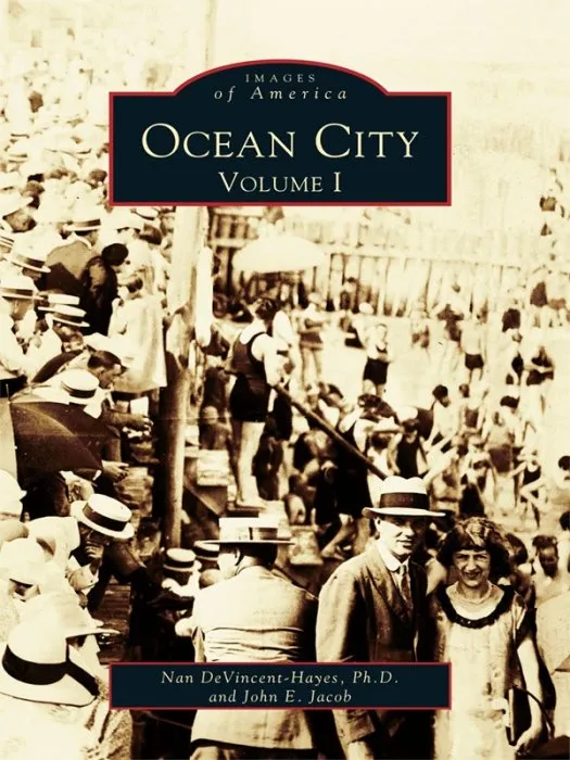 Ocean City: Volume I (Images of America)
