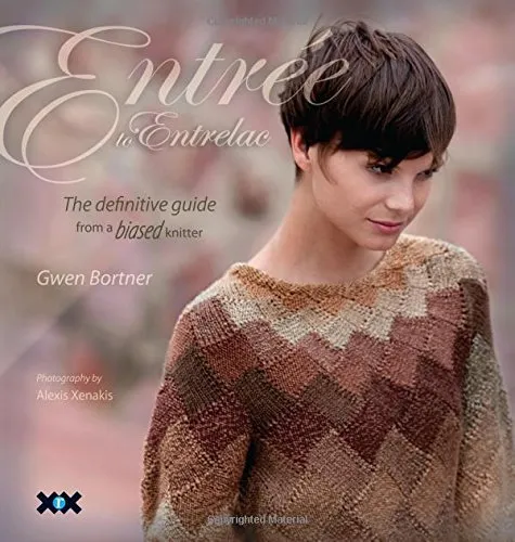 Entrée to Entrelac: The Definitive Guide from a Biased Knitter