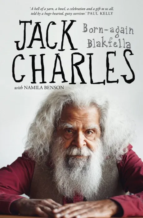 Jack Charles: Born-again Blakfella