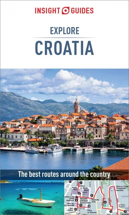 Insight Guides Explore Croatia (Travel Guide eBook) (Insight Explore Guides), 2nd Edition