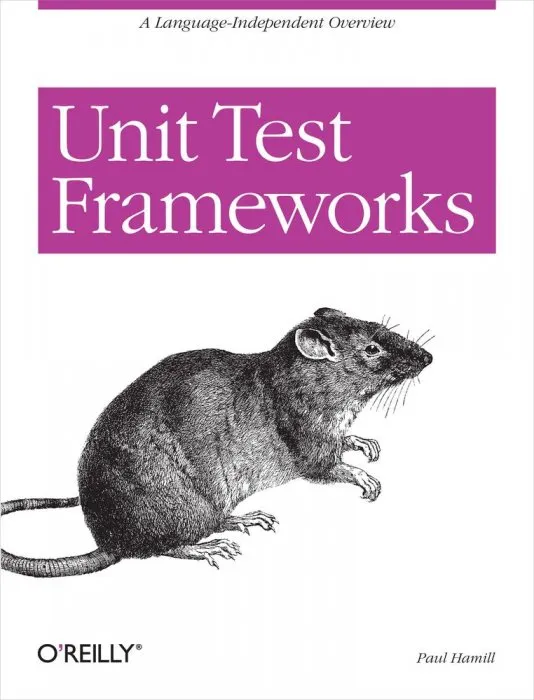 Unit Test Frameworks: Tools for High-Quality Software Development