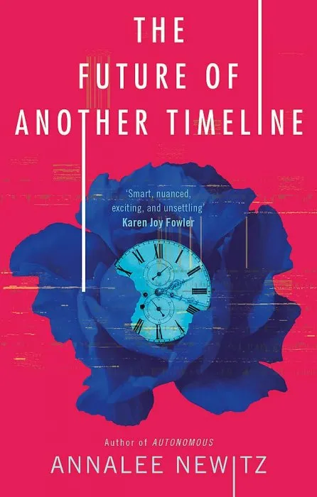 The Future of Another Timeline