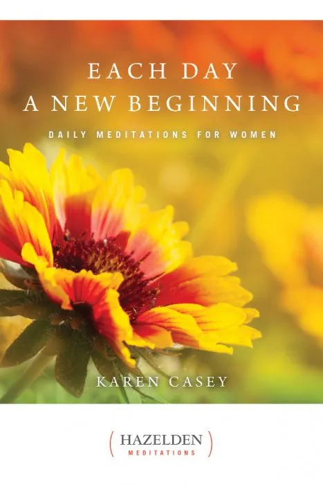 Each Day a New Beginning: Daily Meditations for Women (Hazelden Meditations)
