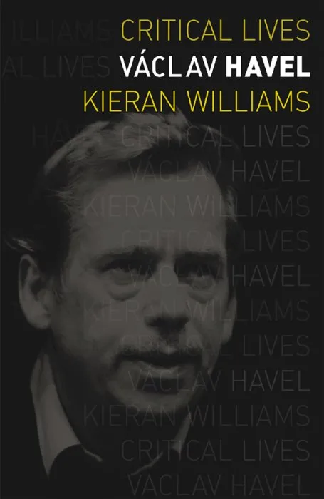 Václav Havel (Critical Lives)