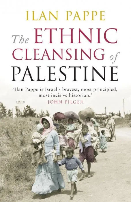The Ethnic Cleansing of Palestine