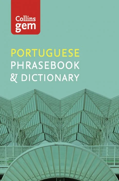 Collins Portuguese Phrasebook and Dictionary, 4th Edition (Collins Gem)