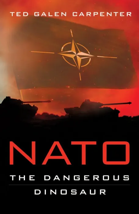 NATO: The Dangerous Dinosaur