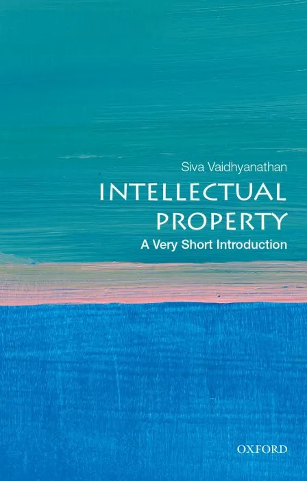 Intellectual Property: A Very Short Introduction (Very Short Introductions)