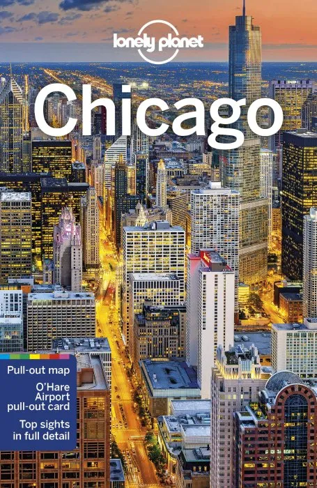 Lonely Planet Chicago, 9th Edition