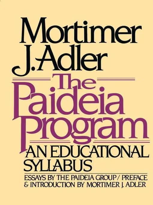 The Paideia Program: An Educational Syllabus