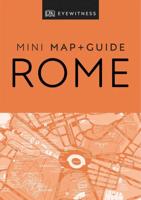 DK Eyewitness Rome Mini Map and Guide (Pocket Travel Guide)