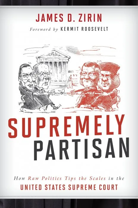 Supremely Partisan: How Raw Politics Tips the Scales in the United States Supreme Court