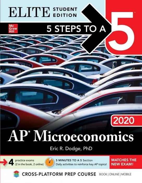 5 Steps to a 5: AP Microeconomics 2020 (5 Steps to a 5), Elite Student Edition