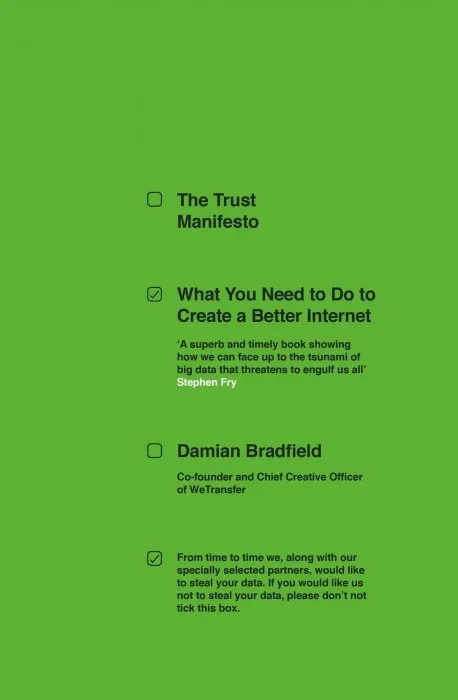 The Trust Manifesto: What you Need to do to Create a Better Internet