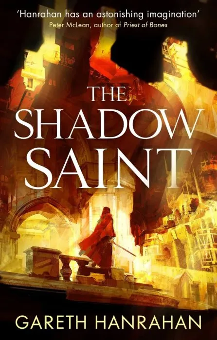 The Shadow Saint (The Black Iron Legacy, Book 2)