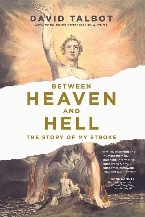 Between Heaven and Hell: The Story of My Stroke
