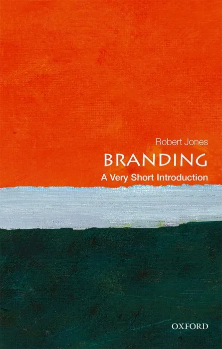 Branding: A Very Short Introduction (Very Short Introductions)