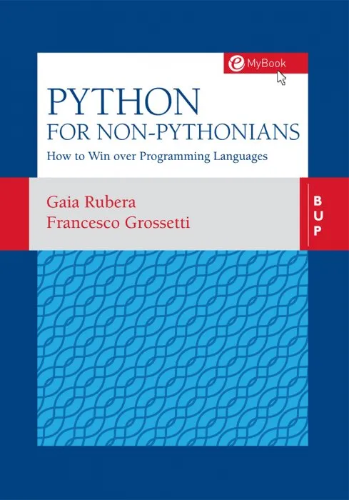 Python for non-Pythonians: How to Win Over Programming Languages