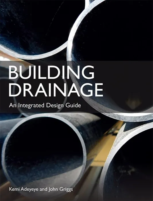 Building Drainage: An Integrated Design Guide