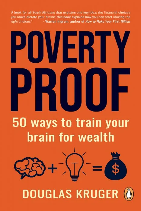 Poverty Proof: 50 ways to train your brain for wealth