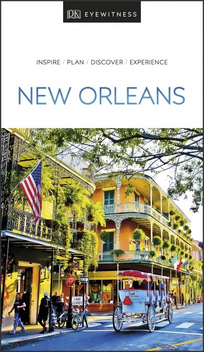 DK Eyewitness New Orleans (DK Eyewitness Travel Guide)