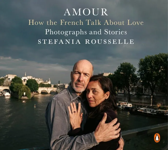 Amour: How the French Talk About Love—Photographs and Stories