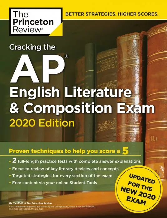 Cracking the AP English Literature & Composition Exam, 2020 Edition: Practice Tests & Prep for the NEW 2020 Exam (College Test Preparation)