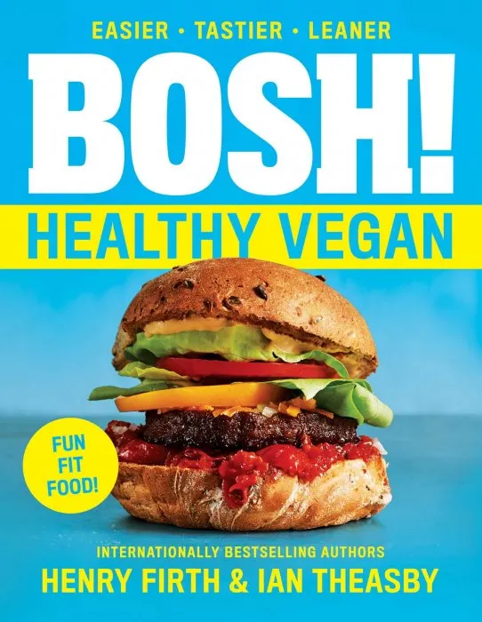 BOSH!: Healthy Vegan (BOSH)