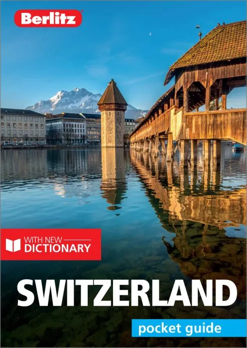 Berlitz Pocket Guide Switzerland (Travel Guide eBook) (Berlitz Pocket Guides), 10th Edition