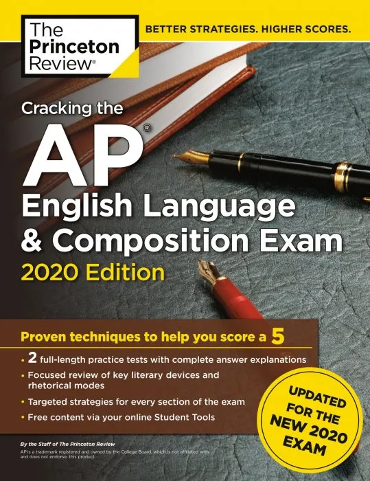 Cracking the AP English Language & Composition Exam, 2020 Edition: Practice Tests & Prep for the NEW 2020 Exam (College Test Preparation)