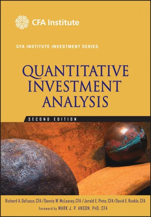Quantitative Investment Analysis (CFA Institute Investment), 2nd Edition