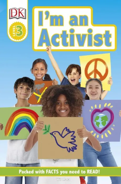 I'm an Activist (Dk Readers Level 3)
