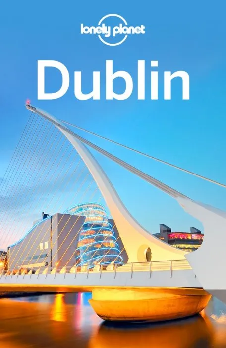 Lonely Planet Dublin, 12th Edition (Travel Guide)