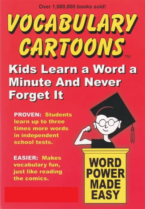 Vocabulary Cartoons: Kids Learn a Word a Minute and Never Forget It.