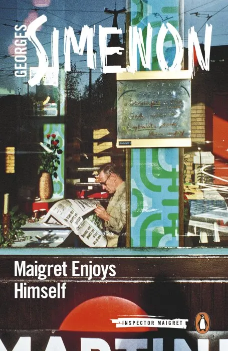 Maigret Enjoys Himself (Inspector Maigret, Book 50)