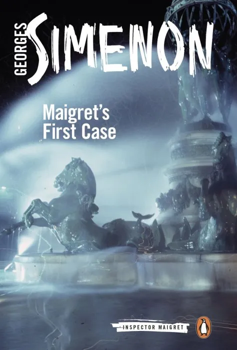 Maigret's First Case (Inspector Maigret, Book 30)