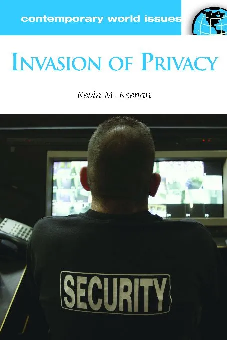 Invasion of Privacy: A Reference Handbook (Contemporary World Issues)