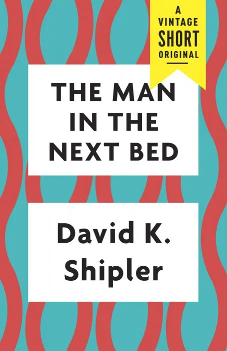 The Man in the Next Bed (Vintage Short)