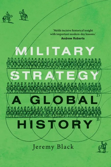 Military Strategy: A Global History
