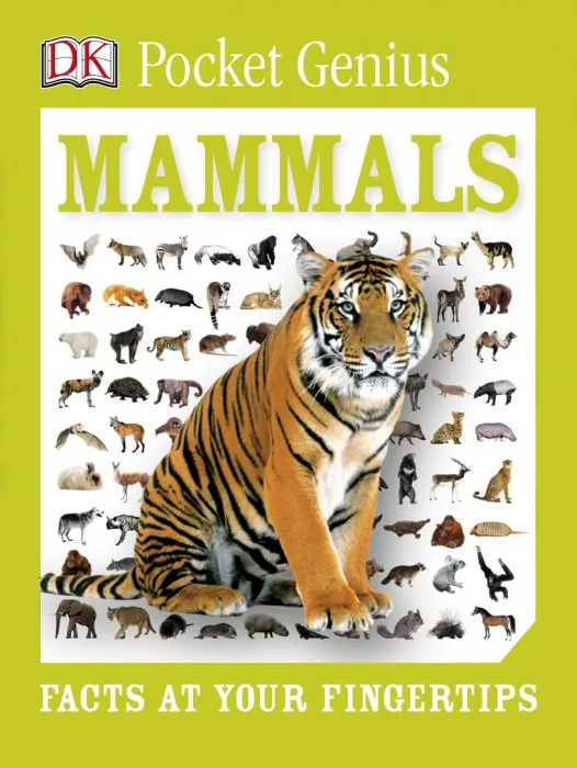 Mammals: Facts at Your Fingertips (Pocket Genius)