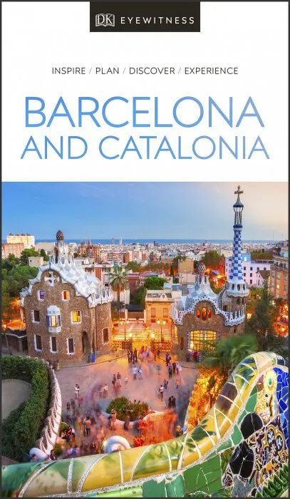 DK Eyewitness Barcelona and Catalonia (DK Eyewitness Travel Guide)