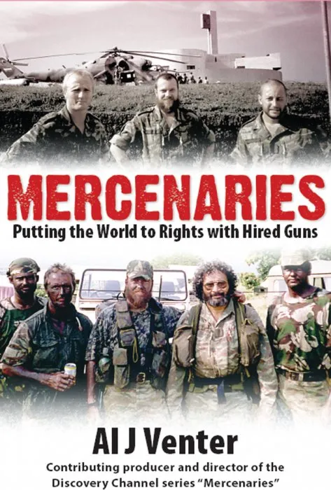 Mercenaries: Putting the World to Rights with Hired Guns