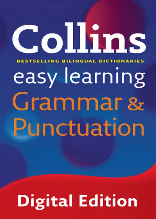 Easy Learning Grammar and Punctuation (Collins Easy Learning Dictionaries)