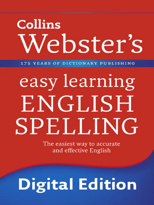 Easy Learning English Spelling (Collins Webster's Easy Learning)