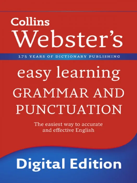 Easy Learning Grammar and Punctuation (Collins Webster's Easy Learning)