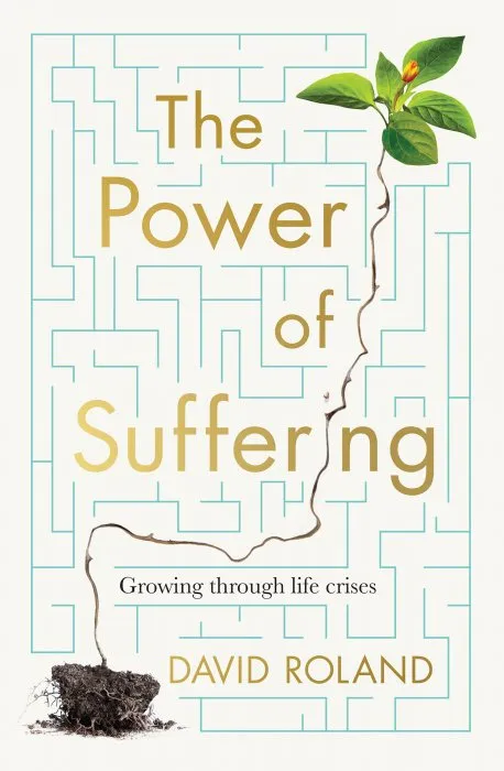 The Power of Suffering