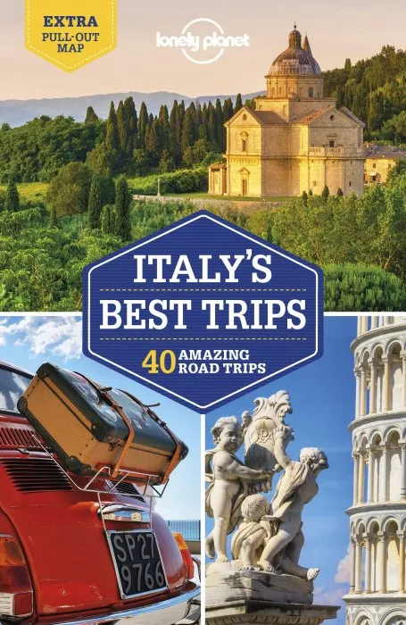 Lonely Planet Italy's Best Trips, 3rd Edition (Trips Country)