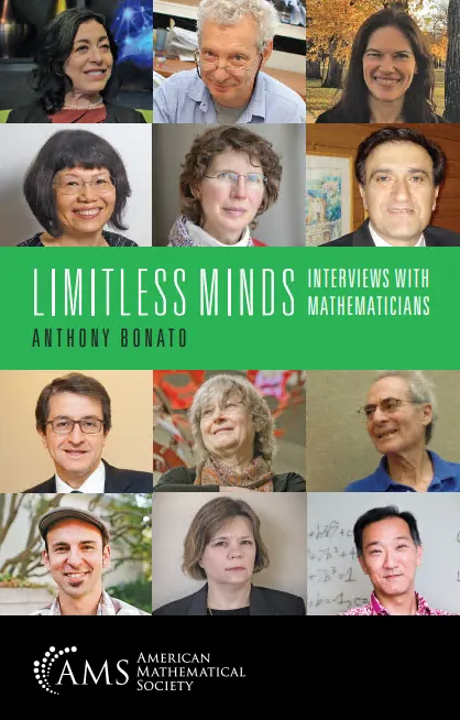 Limitless Minds : Interviews with Mathematicians