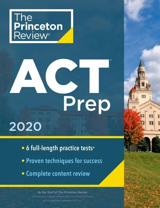 Princeton Review ACT Prep, 2020 (College Test Preparation)