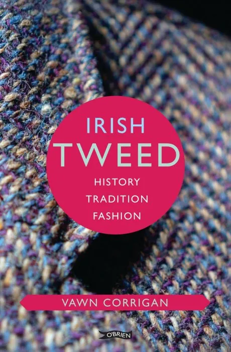 Irish Tweed: History, Tradition, Fashion
